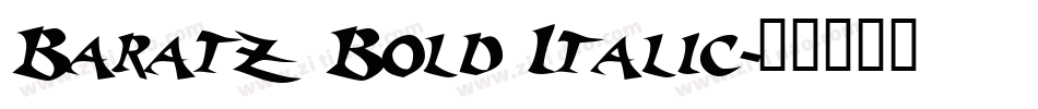 Baratz Bold Italic字体转换
